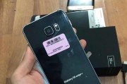 三星S6Edge（探索三星S6Edge的创新设计和卓越性能）